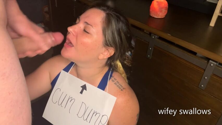 My Wife Is A Cum Dumpster